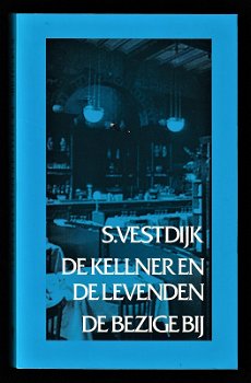 DE KELLNER EN DE LEVENDEN - Simon Vestdijk - 0