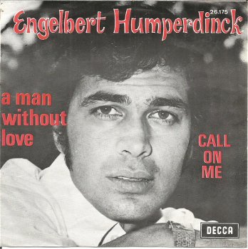 Engelbert Humperdinck – A Man Without Love (1968) - 0