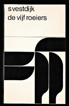 DE VIJF ROEIERS - Simon Vestdijk - 0