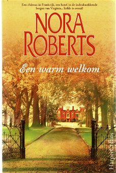 Nora Roberts = Een warm welkom