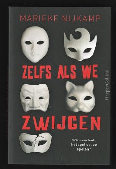 ZELFS ALS WE ZWIJGEN --- Marieke Nijkamp - 0