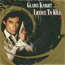 Gladys Knight – Licence To Kill (Vinyl/Single 7 Inch)