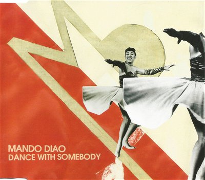 Mando Diao – Dance With Somebody (2 Track CDSingle) Nieuw - 0