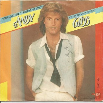 Andy Gibb – (Our Love) Don't Throw It All Away (1979) - 0