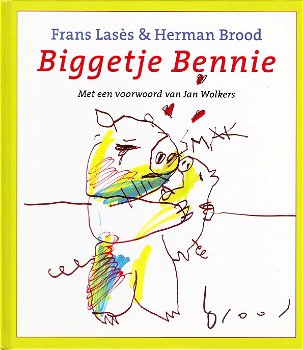 BIGGETJE BENNIE - Frans Lasès & Herman Brood (2) - 0