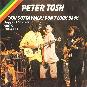 Peter Tosh – (You Gotta Walk) Don't Look Back (Vinyl/Single 7 Inch) - 0