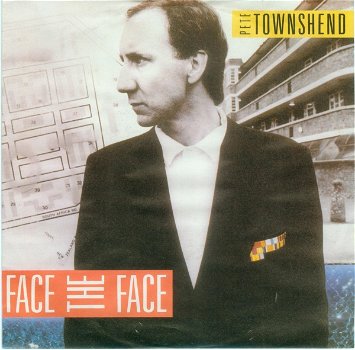 Pete Townshend – Face The Face (Vinyl/Single 7 Inch) - 0