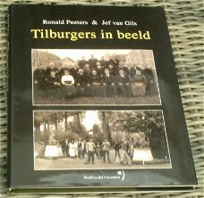 Tilburgers in beeld. Ronald Peeters. ISBN 9071077314.