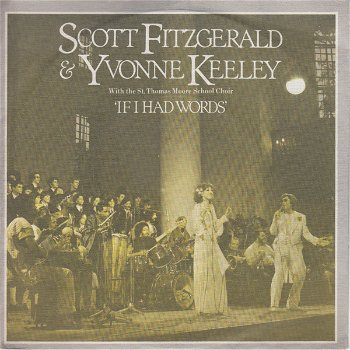 Scott Fitzgerald & Yvonne Keeley – If I Had Words (Vinyl/Single 7 Inch) - 0