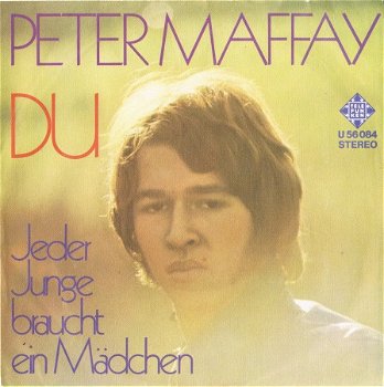 Peter Maffay – Du (Vinyl/Single 7 Inch) - 0