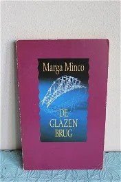 De glazen brug - Marga Minco - 0