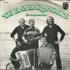 De Havenzangers – De Mijnwerker (Vinyl/Single 7 Inch)