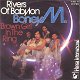 Boney M. ‎– Rivers Of Babylon / Brown Girl In The Ring (Vinyl/Single 7 Inch) gekleurde cover - 0 - Thumbnail