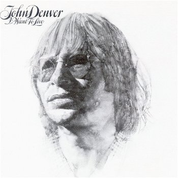 John Denver - I Want to Live (LP) - 0