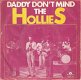 The Hollies ‎– Daddy Don't Mind (1976) - 0 - Thumbnail