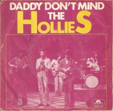 The Hollies ‎– Daddy Don't Mind (1976)