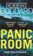 Robert Goddard ~ Panic Room - 0 - Thumbnail