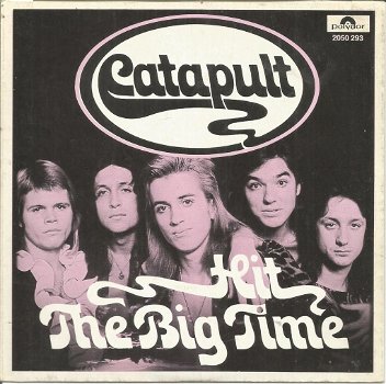 Catapult – Hit The Big Time (1974) - 0