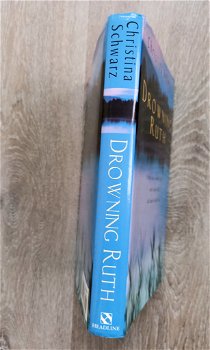 Chistina Schwarz 2000 Drowning Ruth - Headline 1st UK ed. - 3