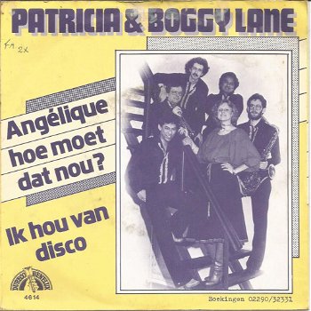 Patricia & Boggy Lane – Angélique Hoe Moet Dat Nou? (1982) - 0