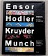 Ensor Hodler Kruyder Munch Pioneers of modernism HARDBACK - 0 - Thumbnail