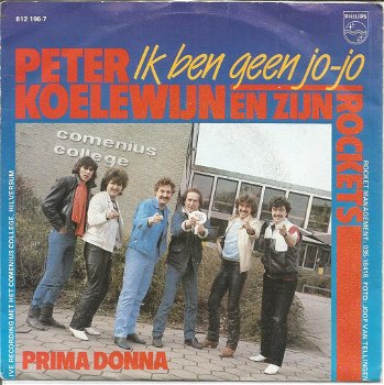 Peter Koelewijn En Zijn Rockets – Ik Ben Geen Jo-Jo(1983) - 0