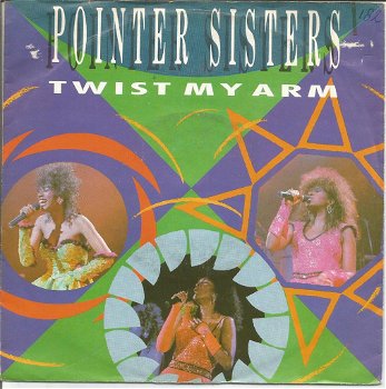 Pointer Sisters – Twist My Arm (1986) - 0
