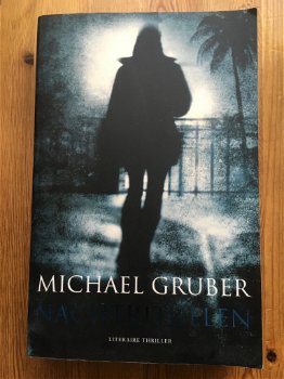 Michael Gruber met Nachtrituelen - 0