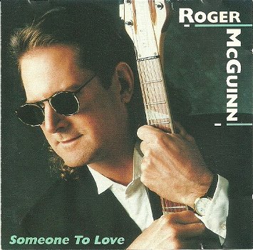 Roger McGuinn – Someone To Love (Vinyl/Single 7 Inch) - 0