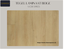 Tegel Laminaat Beige: vloer express in Nederland