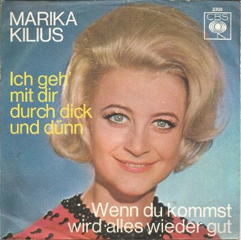 Marika Kilius – Ich Geh' Mit Dir Durch Dick Und Dünn (1966) - 0