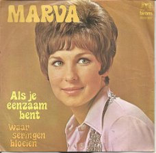 Marva – Als Je Eenzaam Bent (1971)