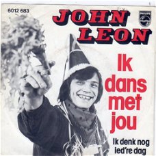 John Leon – Ik Dans Met Jou (1977)