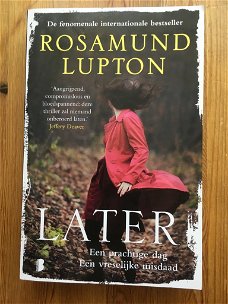 Rosamund Lupton met Later