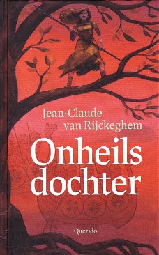 ONHEILSDOCHTER - Jean-Claude van Rijckeghem