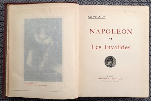Napoléon et les Invalides 1911 Niox - Napoleon Bonaparte - 2