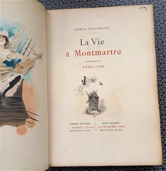 La Vie à Montmartre 1899 Montorgueil - Vidal ill Fraaie band - 3