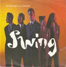 The Deff Boyz Featuring Tony Mac – Swing (Vinyl/Single 7 Inch)