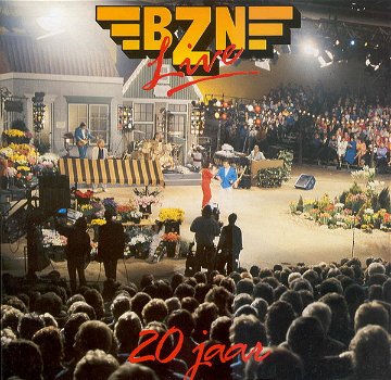 BZN – Live 20 Jaar (2 LP) - 0