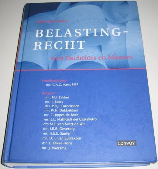 Aarts *** BELASTINGRECHT BACHELORS & MASTERS THEORIEBOEK