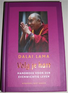 Lama, Dalai *** VOLG JE HART ***
