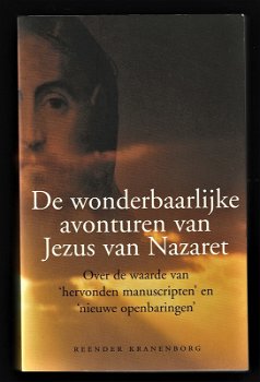 DE WONDERBAARLIJKE AVONTUREN VAN JEZUS VAN NAZARET - R. Kranenborg - 0