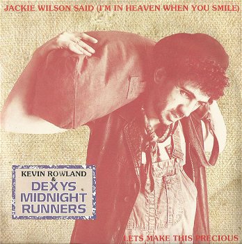 Kevin Rowland & Dexys Midnight Runners – Jackie Wilson Said /I'm In Heaven When You Smile (Vinyl - 0