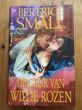 Bertrice Small met De geur van wilde rozen - 0