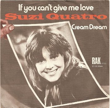 Suzi Quatro – If You Can't Give Me Love (Vinyl/Single 7 Inch) - 0
