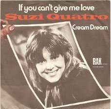 Suzi Quatro – If You Can't Give Me Love (Vinyl/Single 7 Inch)