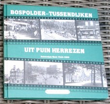 Bospolder-Tussendijken uit puin herrezen. ISBN 9071802914.