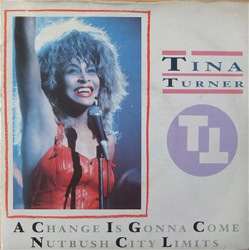 Tina Turner – A Change Is Gonna Come (Vinyl/Single 7 Inch) - 0
