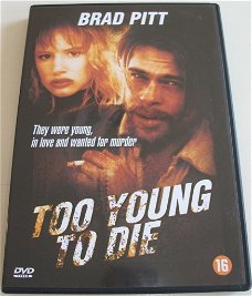 Dvd *** TOO YOUNG TO DIE ***