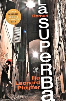 LA SUPERBA - door Ilja Leonard Pfeijffer - 0